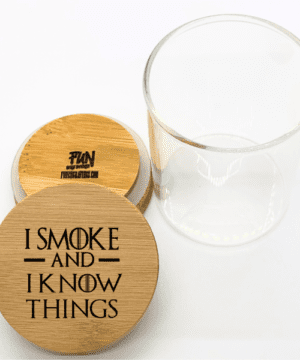 Alternative view of GOT I Smoke & I Know Things Predesigned Laser Engraved Stash Jar