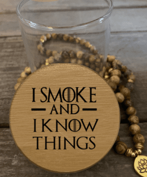 GOT I Smoke & I Know Things Predesigned Laser Engraved Stash Jar