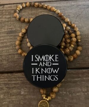 GOT I Smoke & I Know Things Laser Engraved Herb Grinder