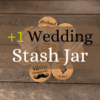 Special Occasion Bridesmaid Groomsmen Wedding Custom Engraved Stash Jar- 1 Jar
