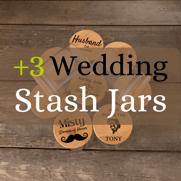 Special Occasion Bridesmaid Groomsmen Wedding Custom Engraved Stash Jar- 3 Jars